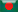 bangladesh